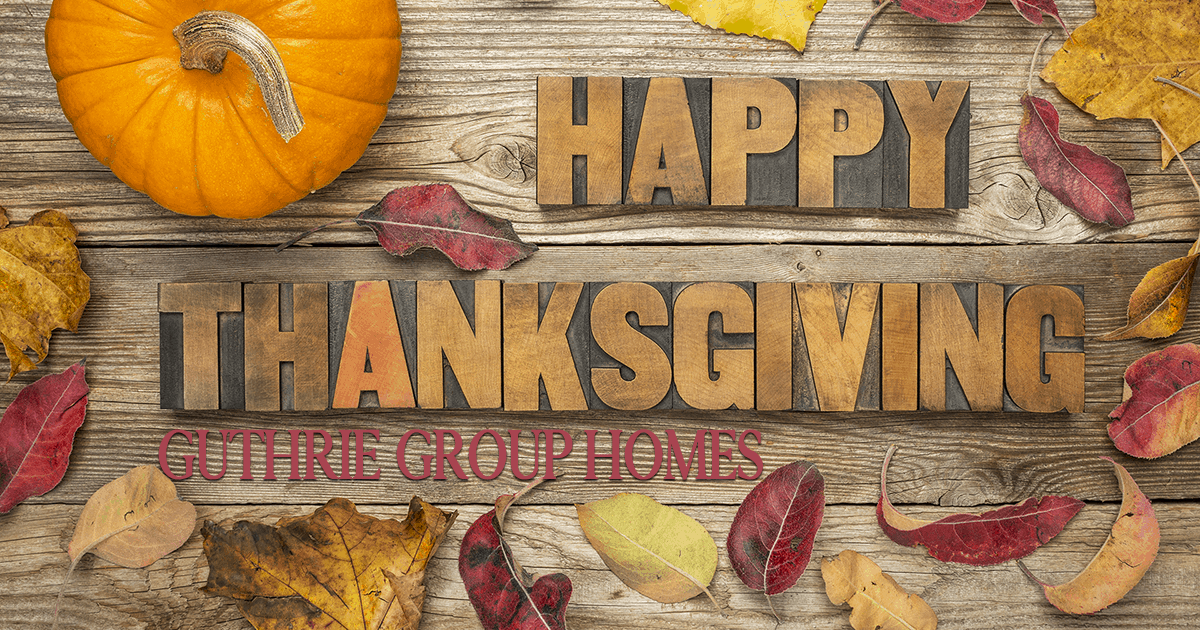 Happy Thanksgiving from Guthrie Group Homes, Real Estate