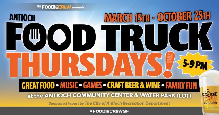 Food Truck Thursdays 2018 - Antioch Food Truck Thursdays 2018 - Antioch