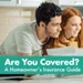 A Homeowners Guide to Home Insurance