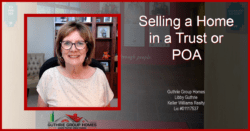 Selling a home in a trust or with a Power of Attorney