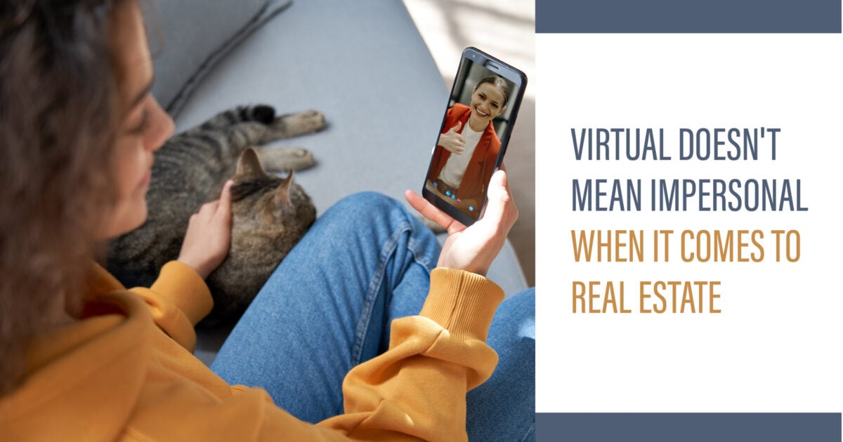 Virtual Doesn’t Mean Impersonal Virtual Doesn’t Mean Impersonal