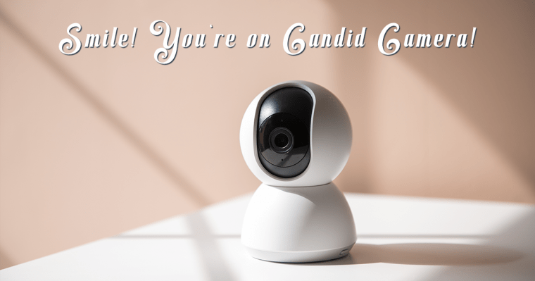 Home Sellers May Be Secretly Recording You