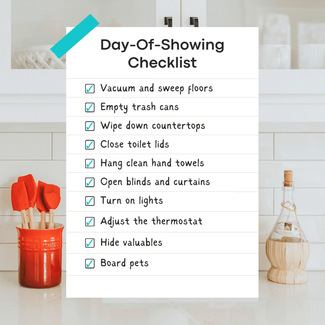 Day of Showing Checklist