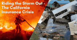 Riding the Storm Out - California Insurance Crisis