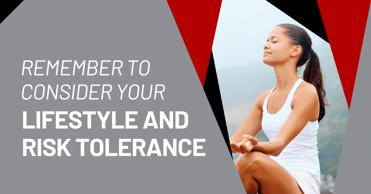 Lifestyle and Risk Tolerance