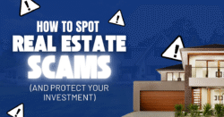 How to Spot Real Estate Scams