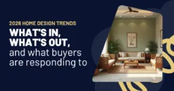 2026 Home Design Trends What Buyers Are Looking For Right Now