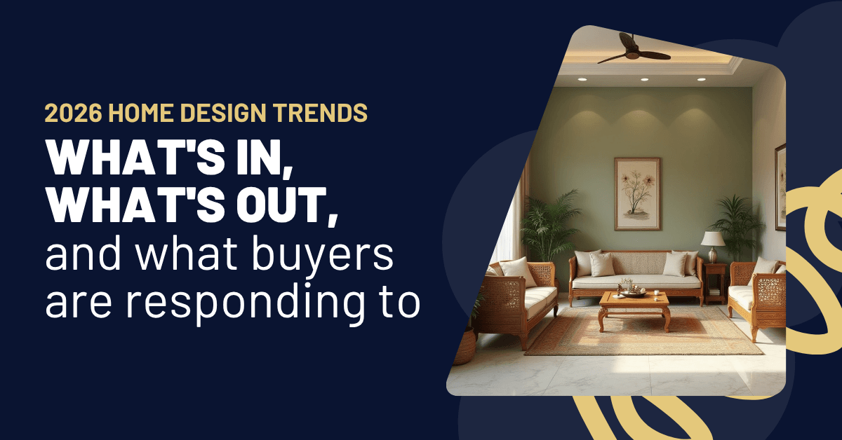 2026 Home Design Trends What Buyers Are Looking For Right Now