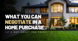 What You Can Negotiate In a Home Purchase